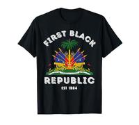 Haiti First Black Republic Since 1804 Haitian Flag Day T-Shirt