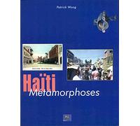 Haïti métamorphoses
