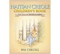 Haitian Creole Children's Book: The Tale of Peter Rabbit
