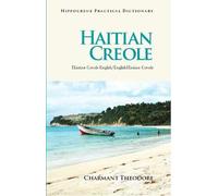 Haitian Creole-English/English-Haitian Creole Practical Dictionary