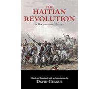 Haitian Revolution Reader: A Documentary History