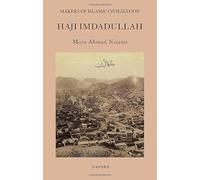 Haji Imdadullah: Makers of Islamic Civilization