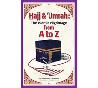 Hajj & Umrah from A to Z