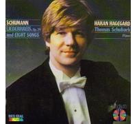 Håkan Hagegård - Schumann / Hagegard / Schuback: Liederkreis, Op. 39 & Eight Songs