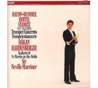 Hakan Hardenberger / Sir Neville Marriner / Academy of St. Martin-In-the-Fields - Haydn / Hummel / Hertel / Stamitz Trumpet Concertos - First Recording