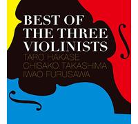 HAKASE,TARO /TAKASHIMA,CHISAKO / FURUSAWA,IWAO - Best Of The Three Violinists