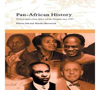 Hakim Adi Pan-African History: Political Figures from Africa & the in White Hakim Adi White