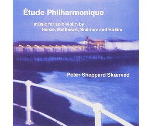 Hakim/Henze/Matthews/Smirnoz: Violin Solos