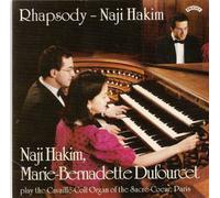 Naji Hakim and Marie Bernadette Dufourcet - Rhapsody - Naji Hakim - Organ music by Naji Hakim