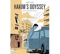 Hakim’s Odyssey: Book 1: From Syria to Turkey (Hakims Odyssey Gn)