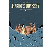 Hakim’s Odyssey: Book 2: From Turkey to Greece (Hakim’s Odyssey, 2) (Hakims Odyssey Gn)