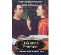 Hakluyt's Promise: An Elizabethan's Obsession for an English America