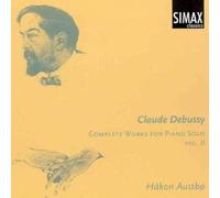 Hakon Austbo - Debussy: Complete Works for Piano Solo, Vol. 2