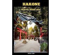 HAKONE TRAVEL GUIDE 2025 (The Grand Tour Collection tracvel box)