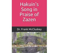 Hakuin's Song in Praise of Zazen