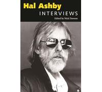 Hal Ashby: Interviews (Conversations with Filmmakers Series)