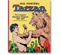 Hal Foster’s Tarzan. The Complete Sunday Comics 1931-1937