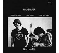 Hal Galper - Now Hear This
