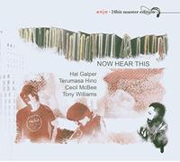 Hal Galper - Now Hear This