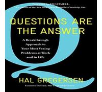 Hal Gregersen Questions Are the Answer Hardback Book Hal Gregersen Multicolor