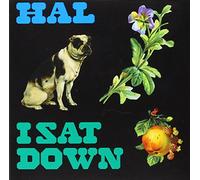 Hal - I Sat Down
