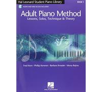 Hal Leonard Adult Piano Method Book 1 : Uk Edition - Lessons, Solos, Technique and Theory