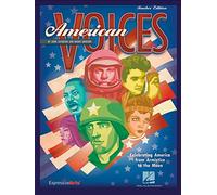 Hal Leonard American Voices Celebrating America from Armistice to the Moon - Teacher's Edition