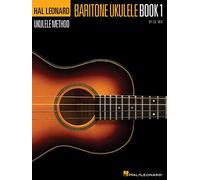 Hal Leonard Baritone Ukulele Method Book 1 (Book Only): : (Hal Leonard Ukulele Method)