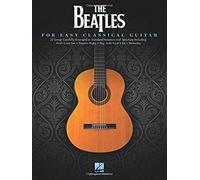 Hal Leonard - Beatles For Easy Classical Guitar - Paperback - J245z