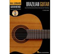 Hal Leonard Guitar Method: Brazilian Guitar: Learn to Play Brazilean Guitar with Step-by-Step Lessons (Hal Leonard Guitar Method (Songbooks))