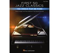 Hal Leonard Corp - First 50 Jazz Classics You Should Play on Piano - P - M245z