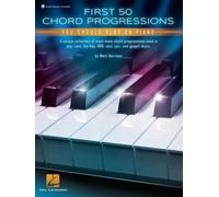 Hal Leonard First 50 Chord Progressions You Should Play on Piano | Beginner Piano Chord Progressions Book with Audio | Pop Rock Jazz Gospel R&B Hip Hop Styles, Easy Notation Guide