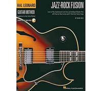 Hal Leonard Guitar Method Jazz-Rock Fusion Guitar Bk/Cd (Hal Leonard Guitar Method (Songbooks))