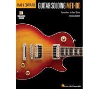 Hal Leonard Guitar Soloing Method. Includes Media Online: Foundations for Lead Guitar