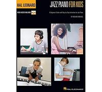 Hal Leonard Jazz Piano for Kids A Beginner's Guide with Step-by-Step Instruction for Jazz Piano - Method Book