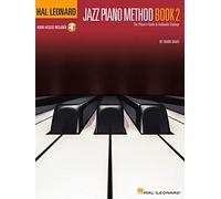 Hal Leonard Jazz Piano Method - Book 2 The Player's Guide to Authentic Stylings