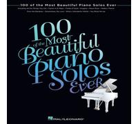 Hal Leonard Publishing Corporation 100 of the Most Beautiful Piano Solos Ever Book Book Hal Leonard Publishing Corporation Multicolor
