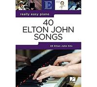 Hal Leonard - REALLY EASY PIANO 40 ELTON JOHN SONGS - Paperback - P245z
