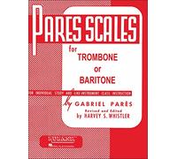 Hal Leonard Rubank Pares Scales for Trombone Or Baritone