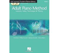 Hal Leonard Student Piano Library Adult Piano Method - Book 2/CD: Book/CD Pack by Kern, Fred, Kreader, Barbara, Keveren, Phillip, Rejino, Mona published by Hal Leonard (2005)