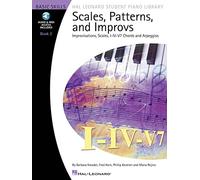 Hal Leonard Student Piano Library Scales Patterns & Improvs Bk 2 Bk [audio access included via online code] (Includes Online Access Code): Book 2: 02