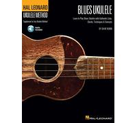 Hal Leonard Ukulele Method: Blues Ukulele (Includes Online Access Code): Learn to Play Blues with Authentic Licks, Chords, Techniques & Concepts