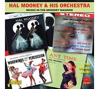 Hal Mooney & His Orchestra - Music In The Mooney Manner - Four Original Albums
