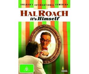 Hal Roach: It's Himself