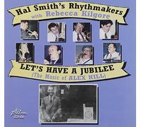 Hal Smith Rhythmakers - Let's Have a Jubilee