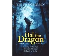 Hal the Dragon: Omnibus Volume 3