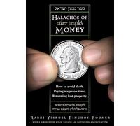 Halachos of Other Peoples' Money
