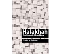 Halakhah - The Rabbinic Idea of Law: 13 (Library of Jewish Ideas)