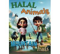 Halal Animals & Mountain Trails