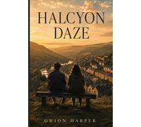 Halcyon Daze